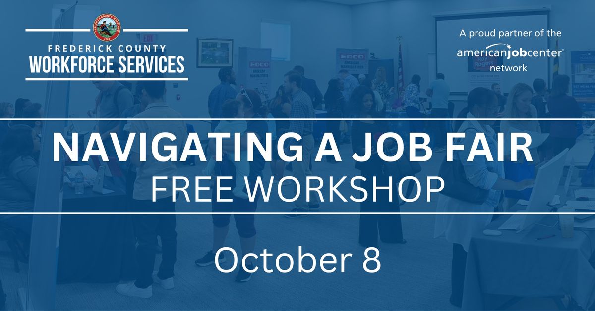 Navigating a Job Fair: Free Workshop