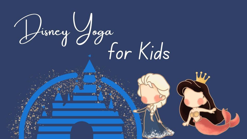 Disney Yoga for Kids!