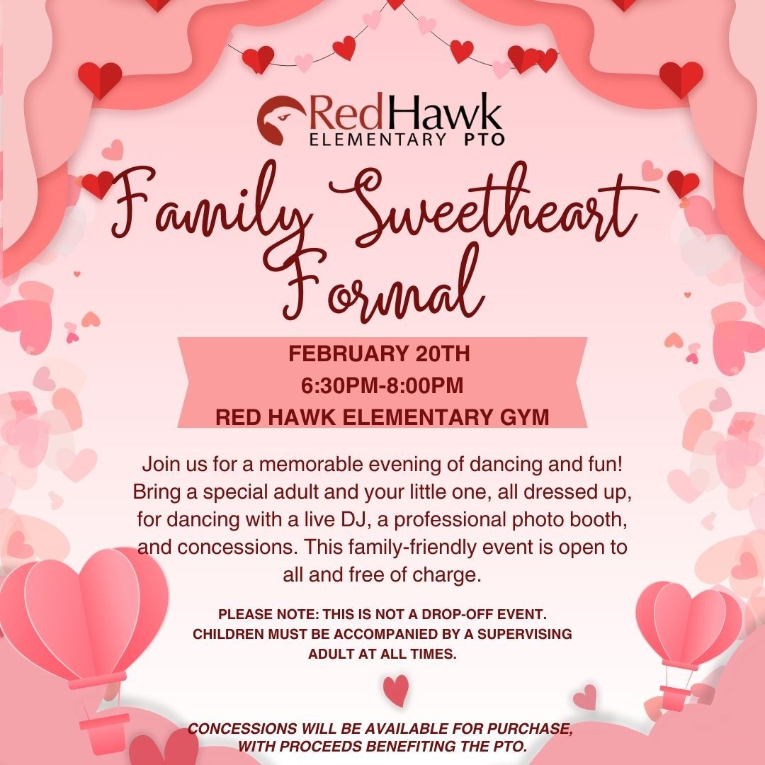 Family Sweetheart Formal- Feb. 20th