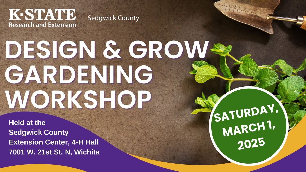 Design & Grow Gardening Workshop 2025