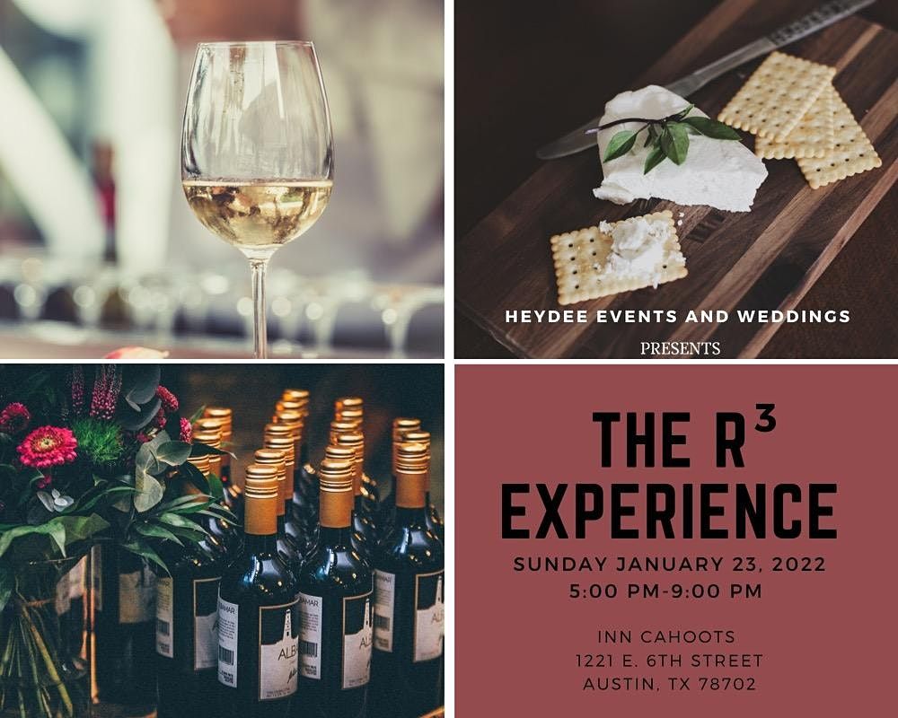 HeyDee Events Presents: The R3 Experience