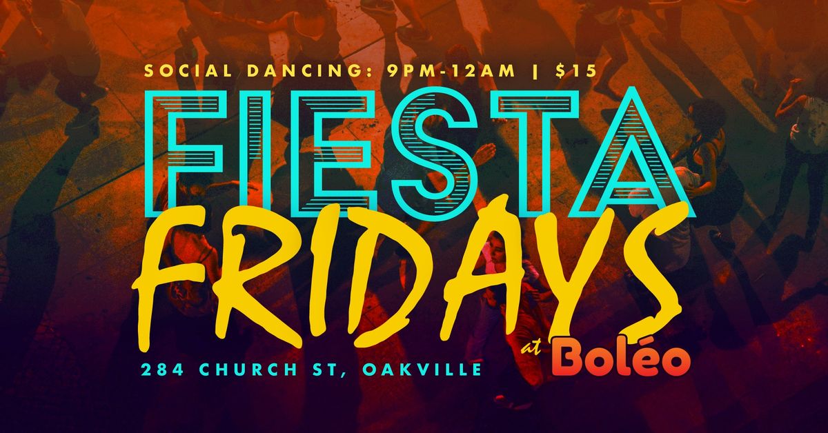 Fiesta Fridays - Latin Dance Social Night in Oakville