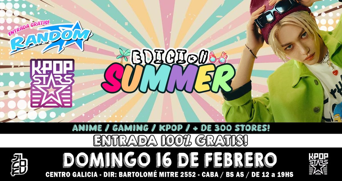 KPOP STARS - SUMMER | 16 DE FEBRERO | CENTRO GALICIA - Entrada Gratuita!!!!