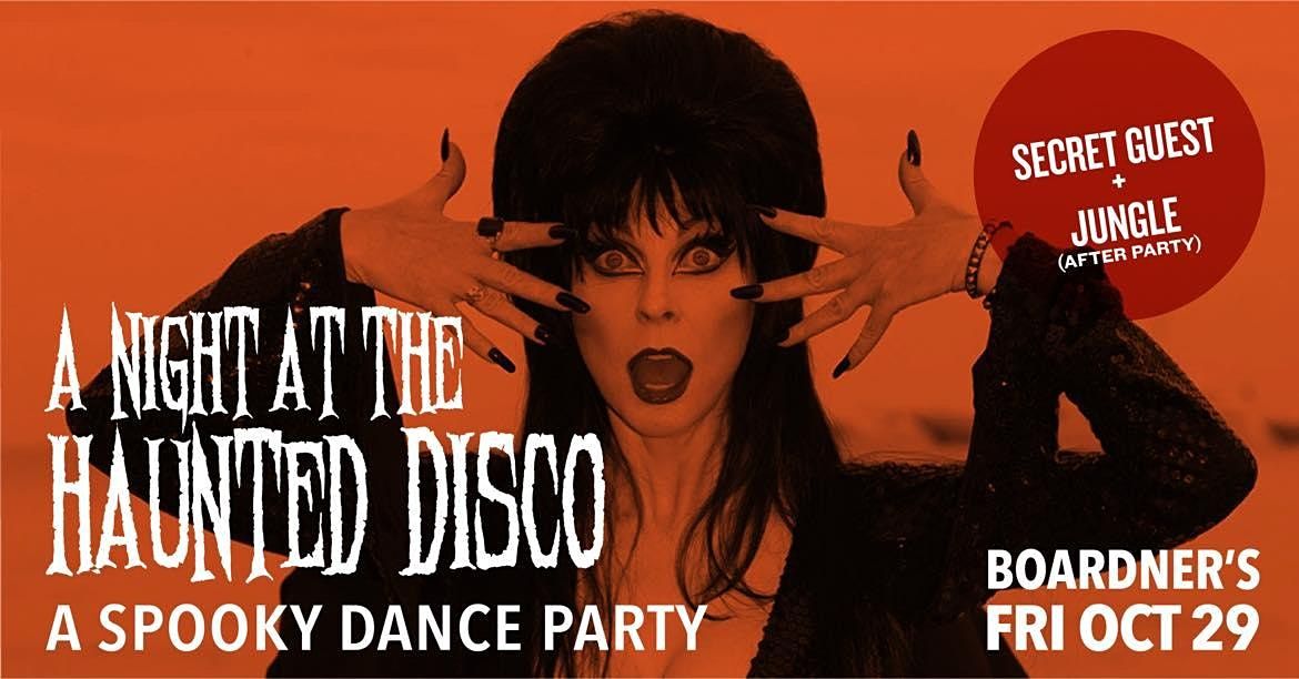 A Night at The Haunted Disco, Boardner's by La Belle, Los Angeles, 29 ...
