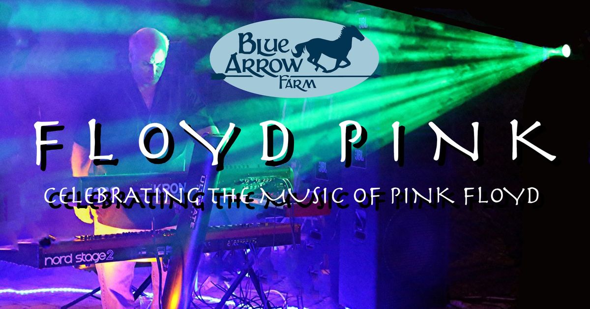 Floyd Pink at Blue Arrow Farm