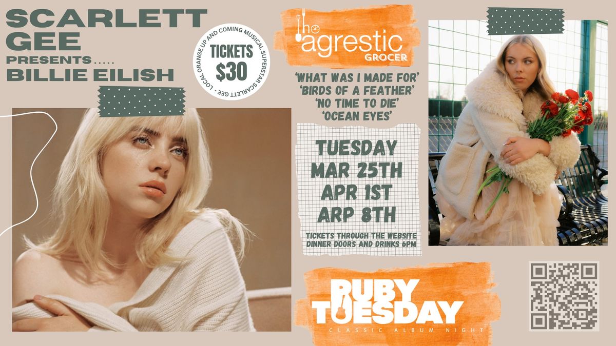 Ruby Tuesday - Billie Eilish