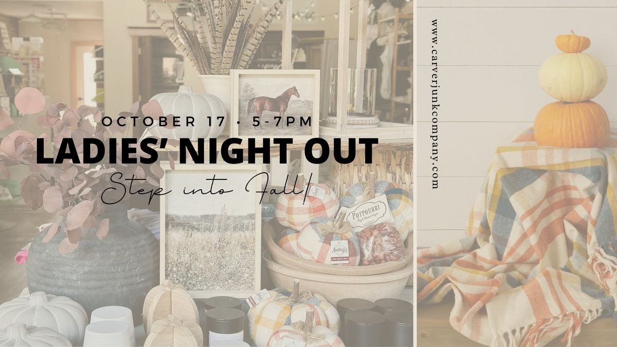 Ladies' Night Out \u2022 Step into Fall Event