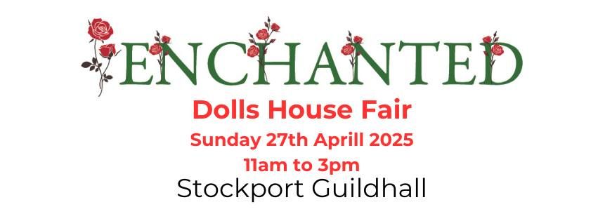 Enchanted Dolls House Fair