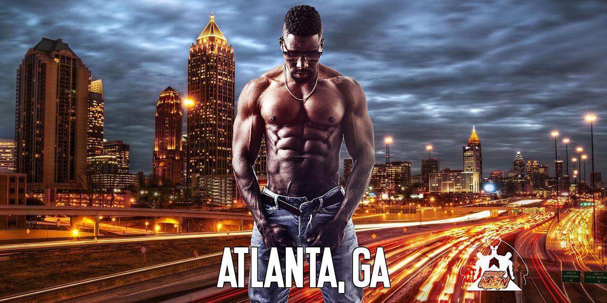 Ebony Men Black Male Revue Strip Clubs & Black Male Strippers Atlanta