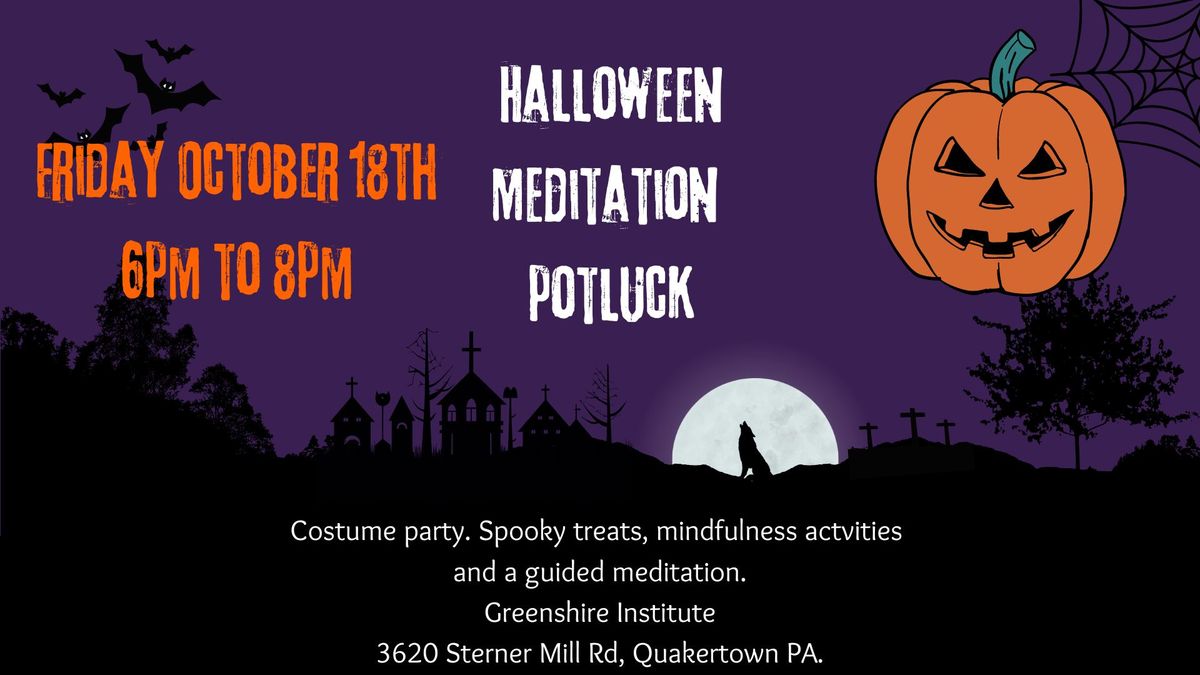 Halloween Meditation Potluck