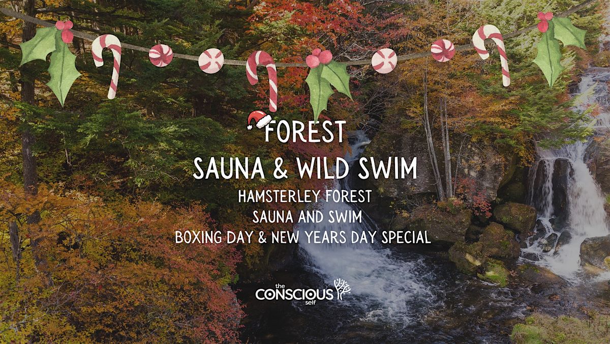 Boxing Day & New Years Day Wild Sauna & Wild Swim - Hamsterley Forest