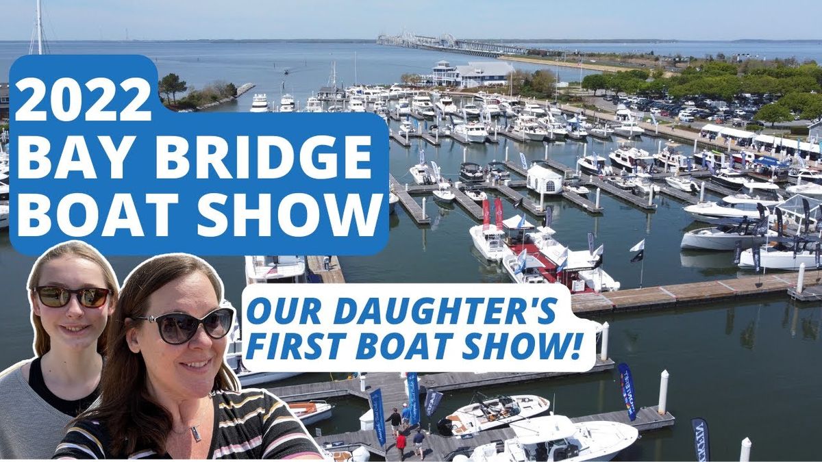 Bay Bridge Boat Show