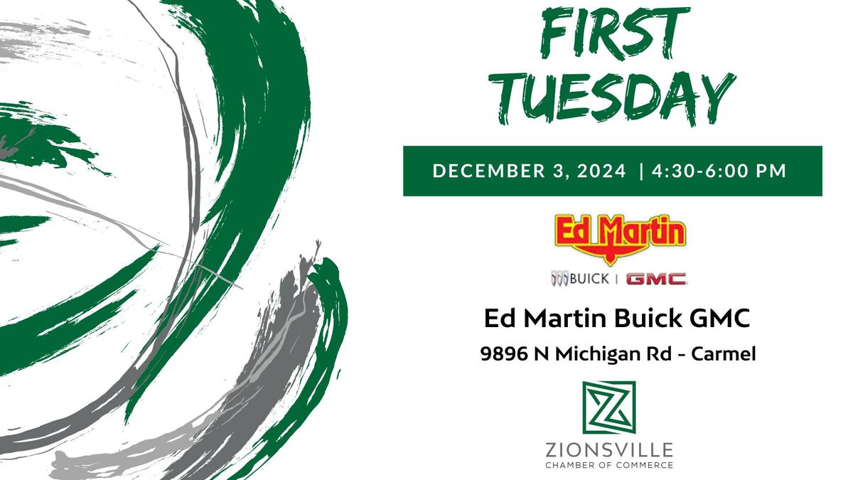 First Tuesday hosted by Ed Martin Buick GMC