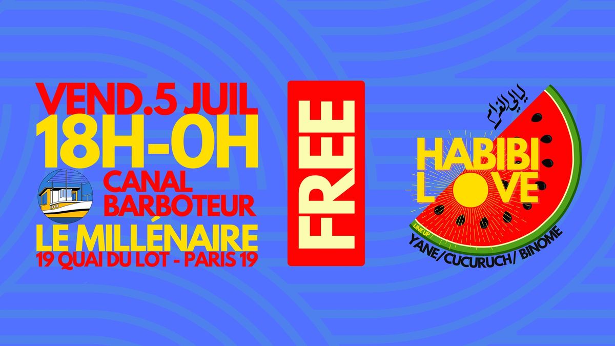 Habibi Love ~ Oriental Vibes Party au Barboteur