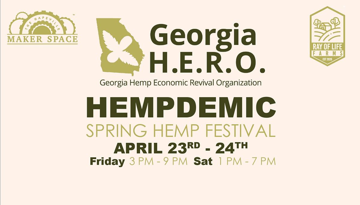 Hempdemic Spring Hemp Festival, The Hapeville Maker Space, Atlanta, 23