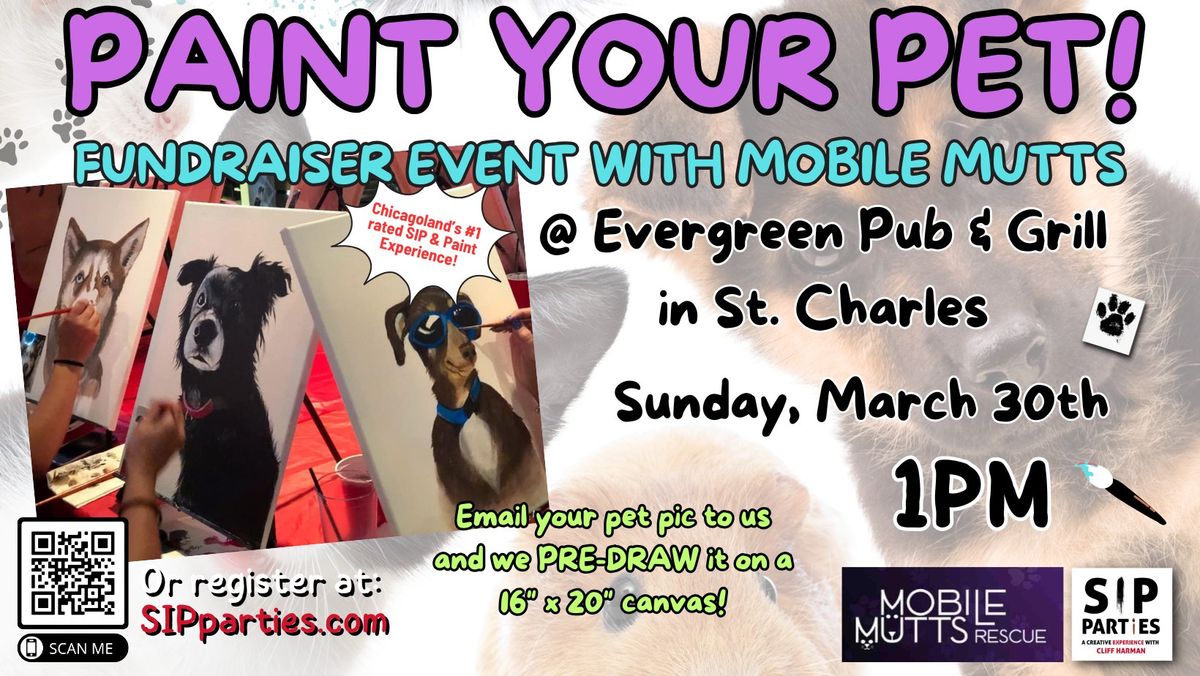 Our signature "Paint your Pet" experience. FUNDRAISER EVENT with Mobile Mutts