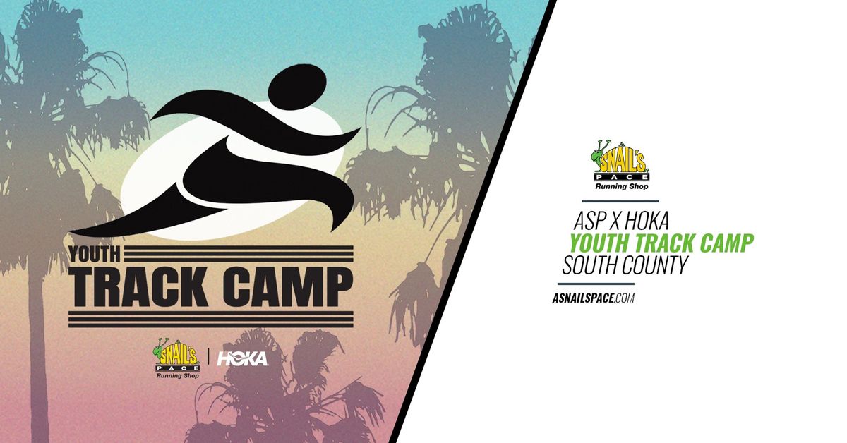A Snail's Pace x HOKA: Youth Track Camp - South County