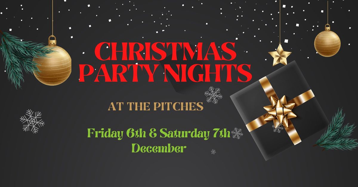 Christmas Party Nights 6th & 7th Dec 2024