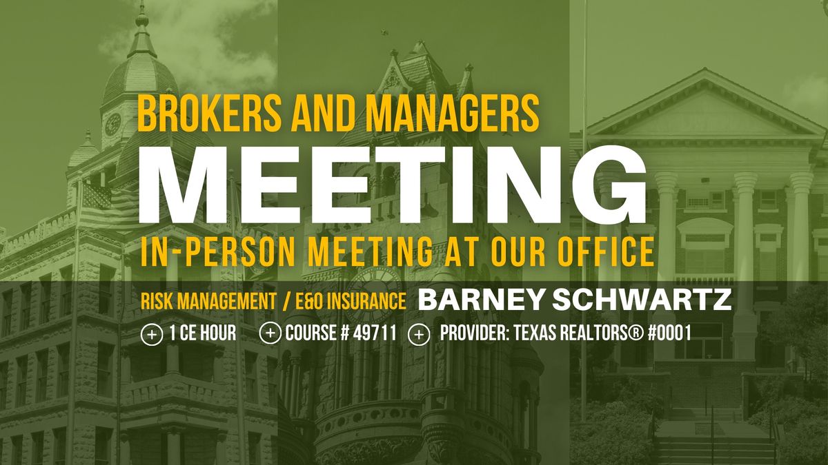 Brokers & Managers Meeting