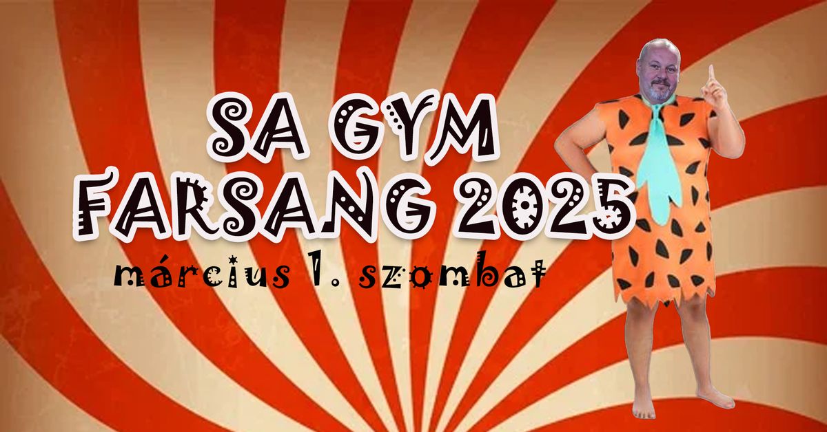 SA GYM Farsang 2025