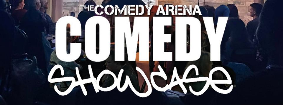 6pm Standup Showcase at The Comedy Arena