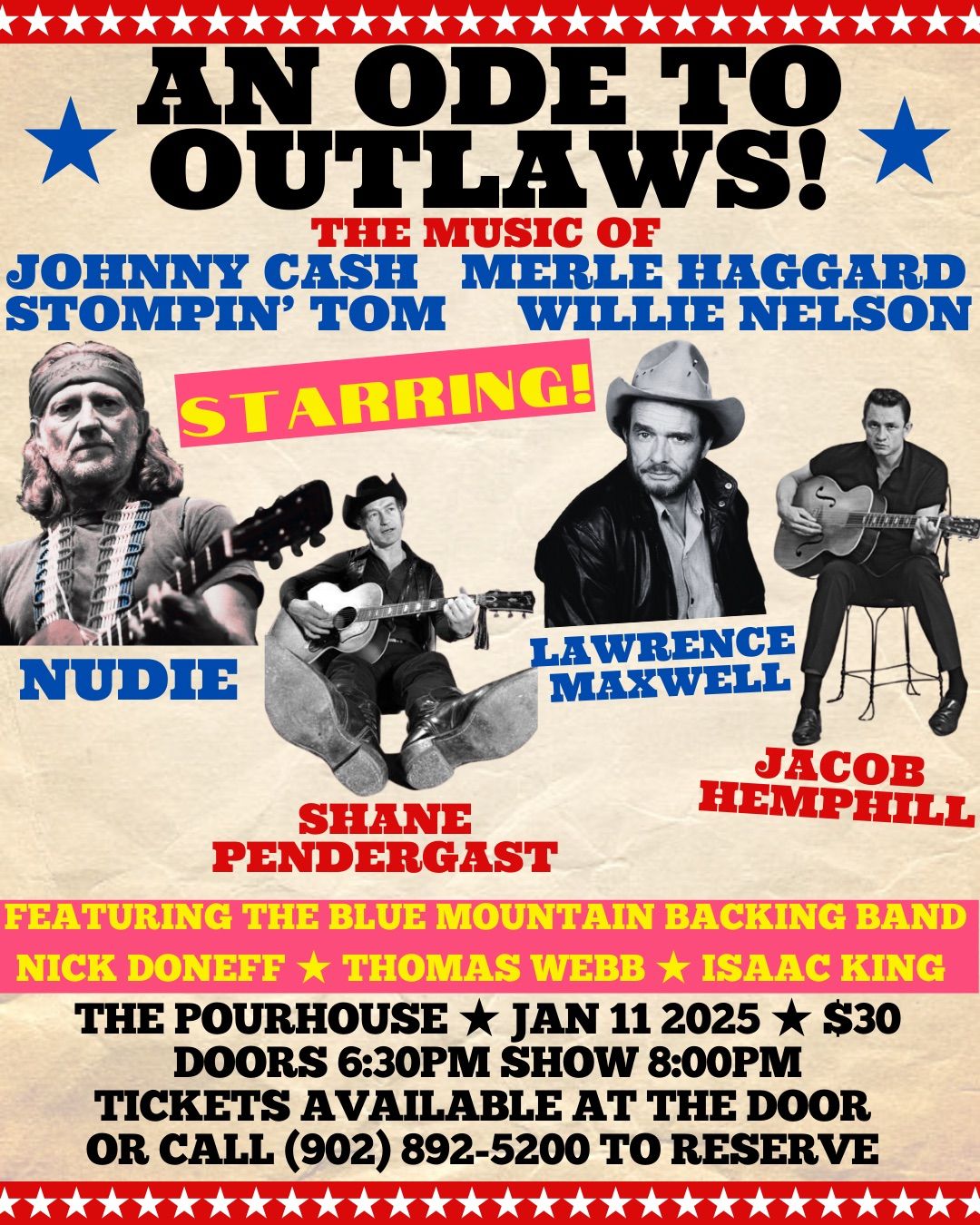 An Ode to Outlaws! The Music of Willie Nelson, Johnny Cash, Merle Haggard, and Stompin' Tom Connors