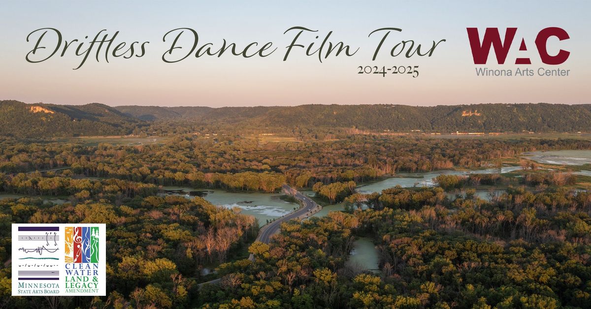 Driftless Dance Film Tour - Winona Arts Center