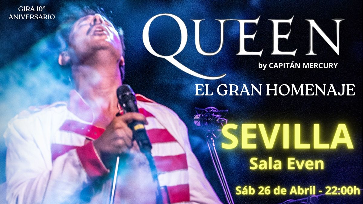 QUEEN en SEVILLA - CAPIT\u00c1N MERCURY