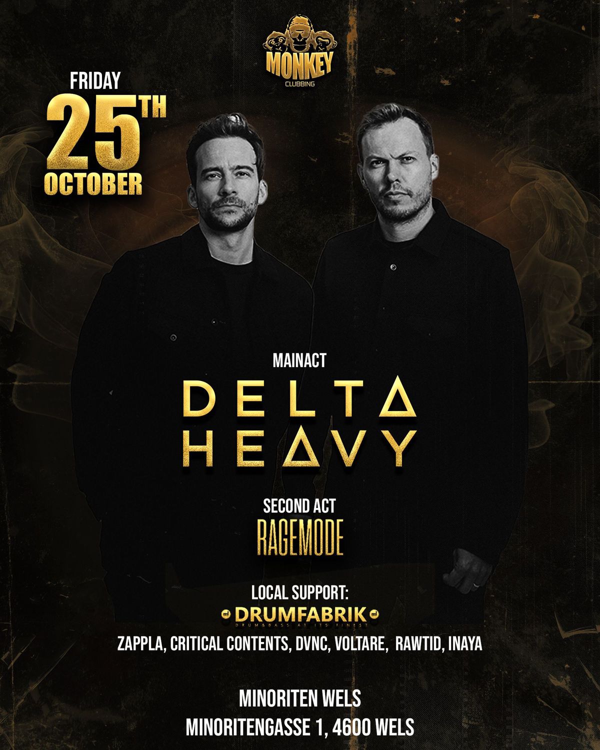 Monkey Clubbing presents Delta Heavy @Minoriten Wels