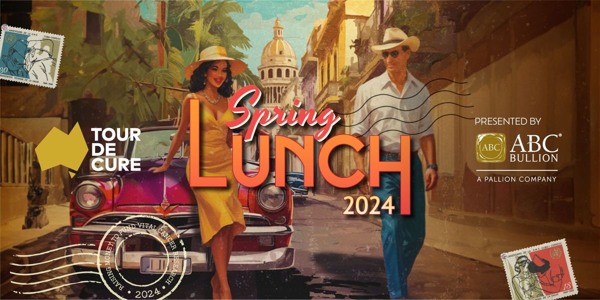 Tour de Cure Gala: Spring Lunch 2024