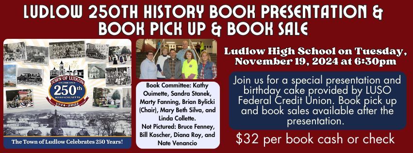 Ludlow 250th Book Presentation & Pick-Up Event