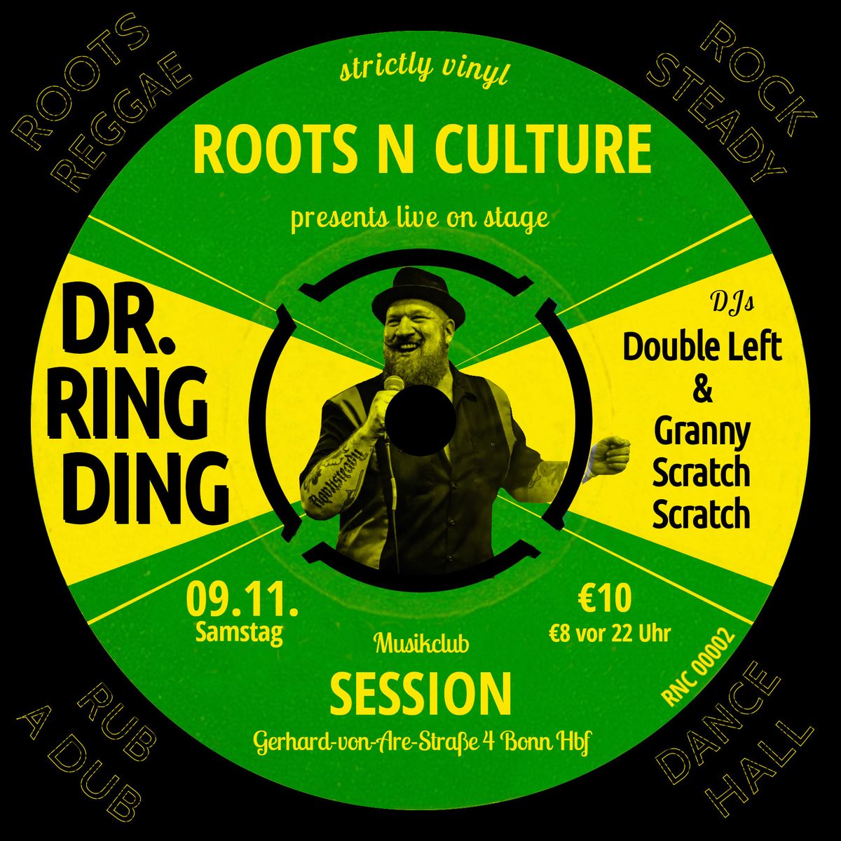 Roots N Culture Presents DR. RING DING