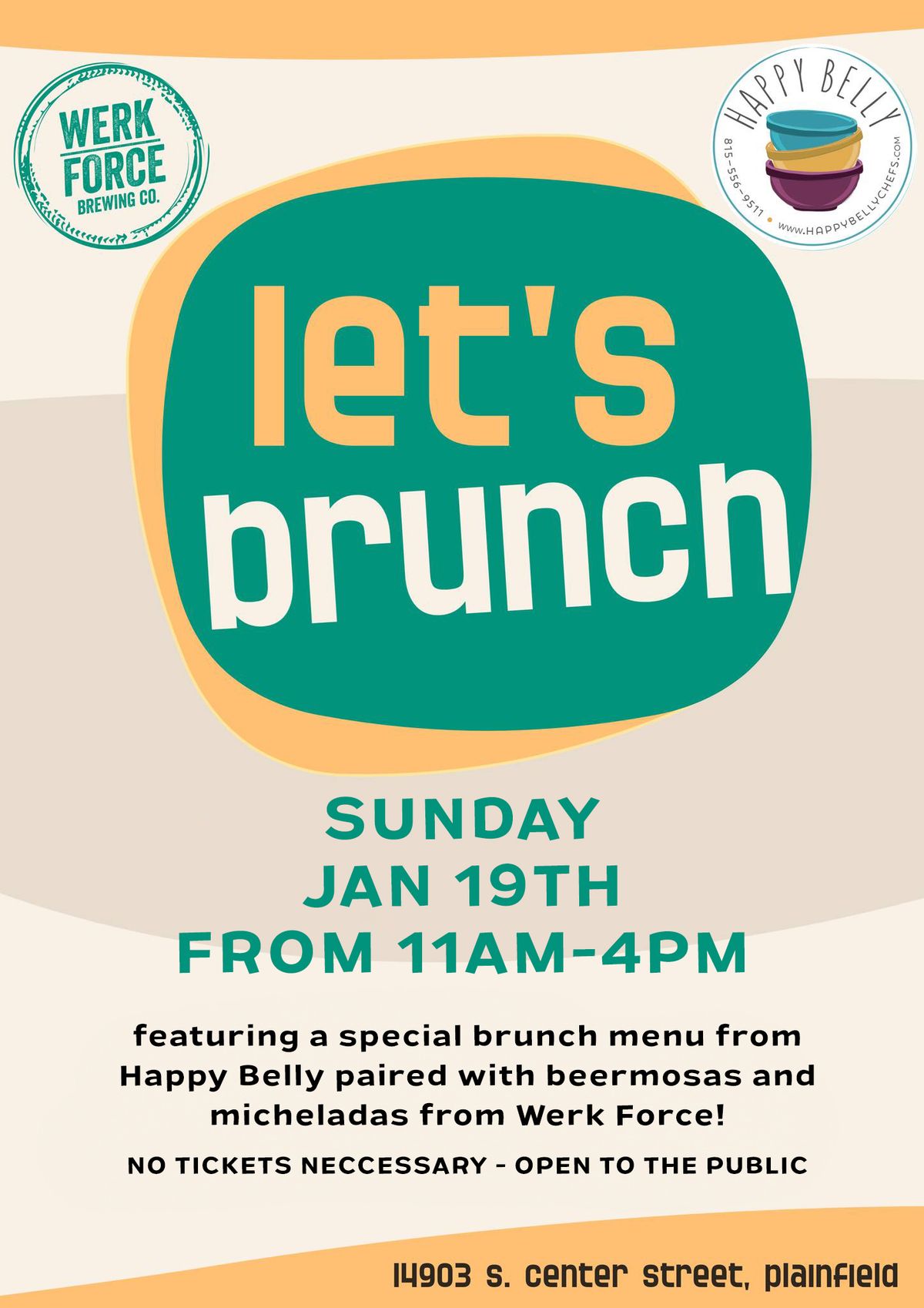 Let's Brunch with Happy Belly and Werk Force - Jan 19th 11am-4pm