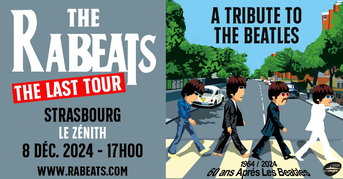 THE RABEATS - LAST TOUR - STRASBOURG