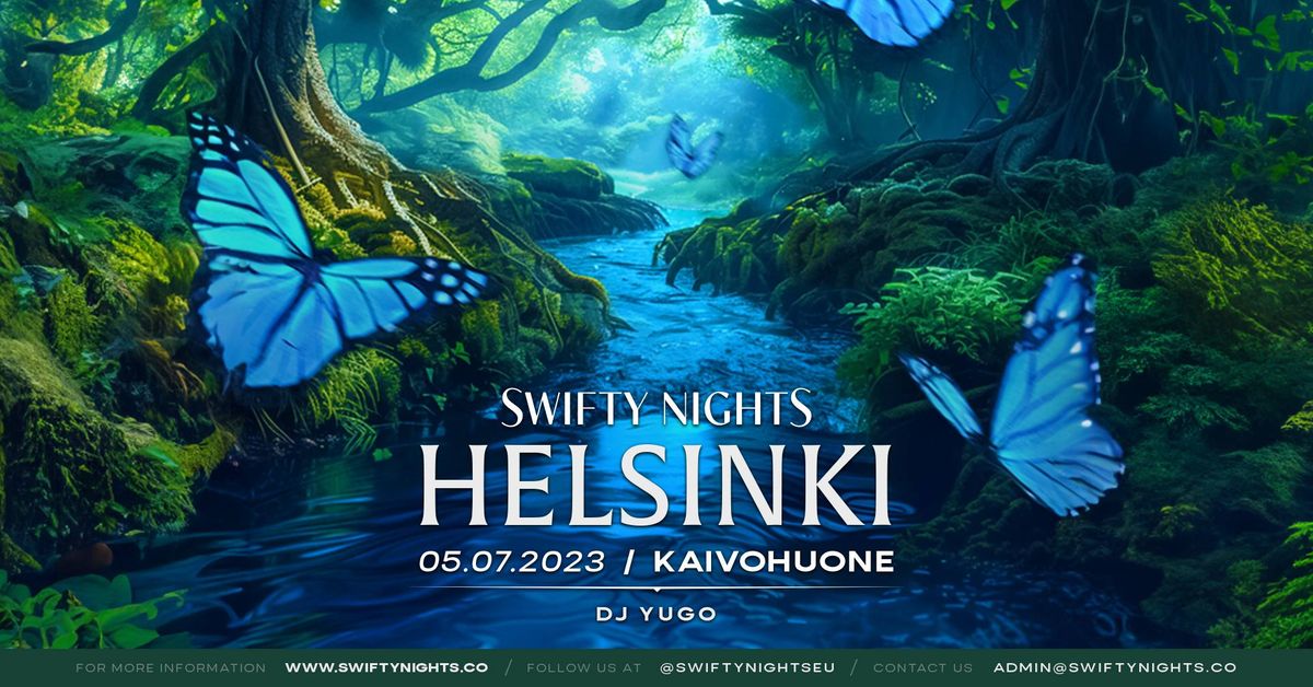 Swifty Nights: Helsinki