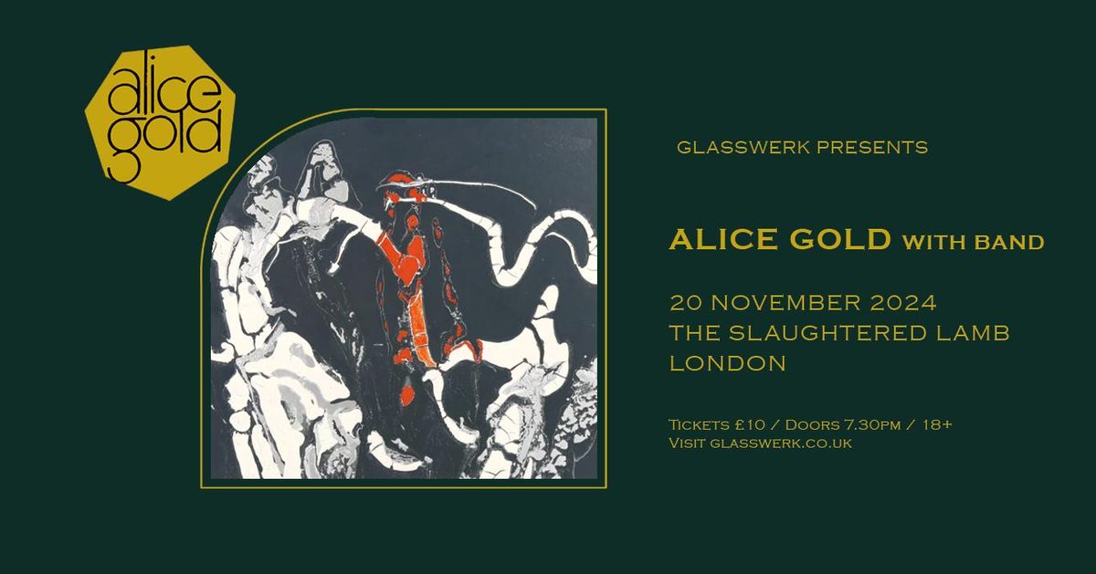 Alice Gold - London