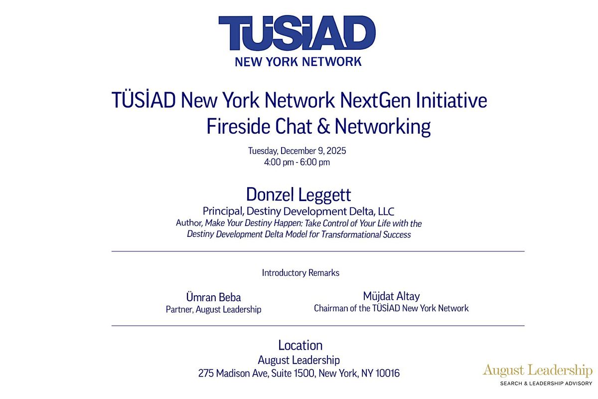 T\u00dcS\u0130AD New York Network NextGen Initiative Fireside Chat & Networking