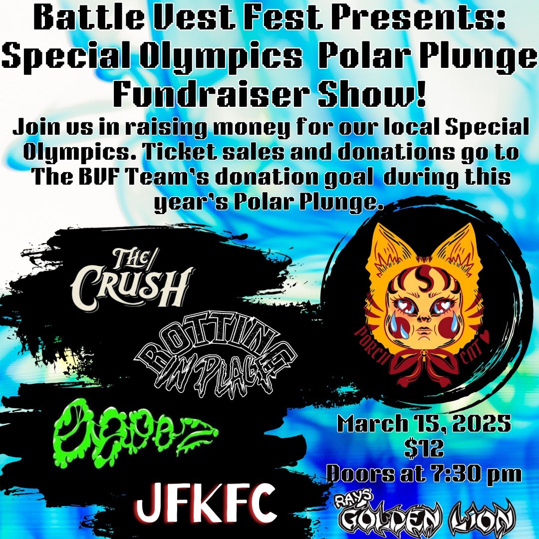 Battle Vest Fest Polar Plunge Fundraiser Show!