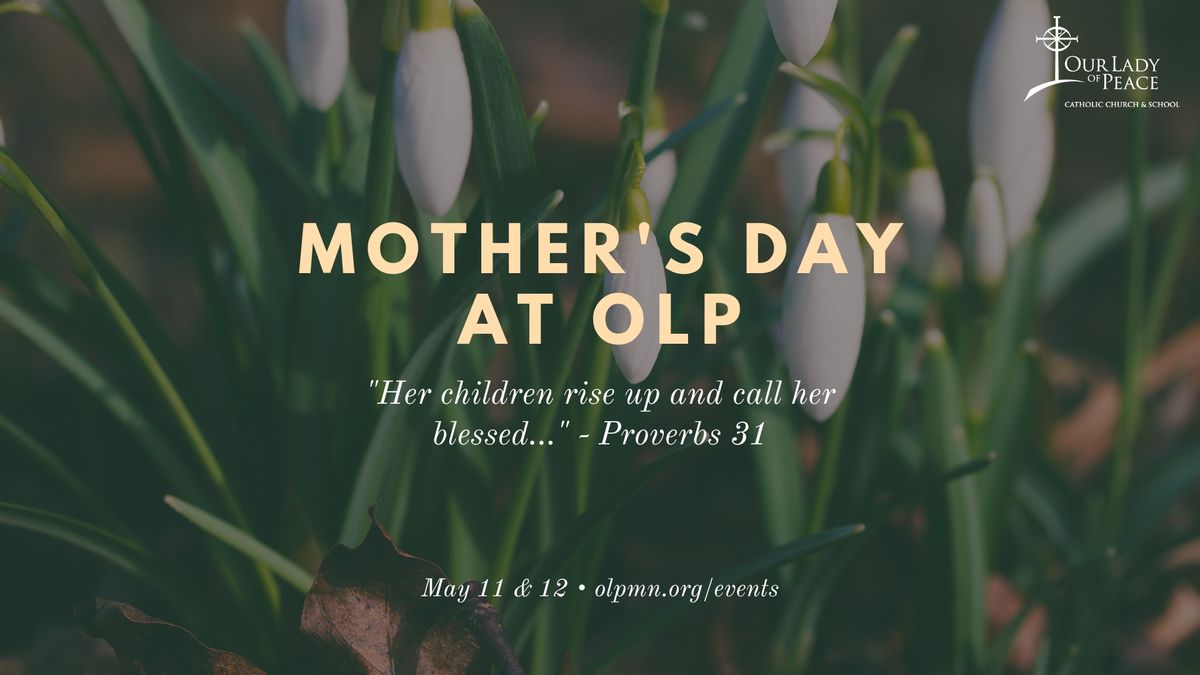 Mother's Day at OLP