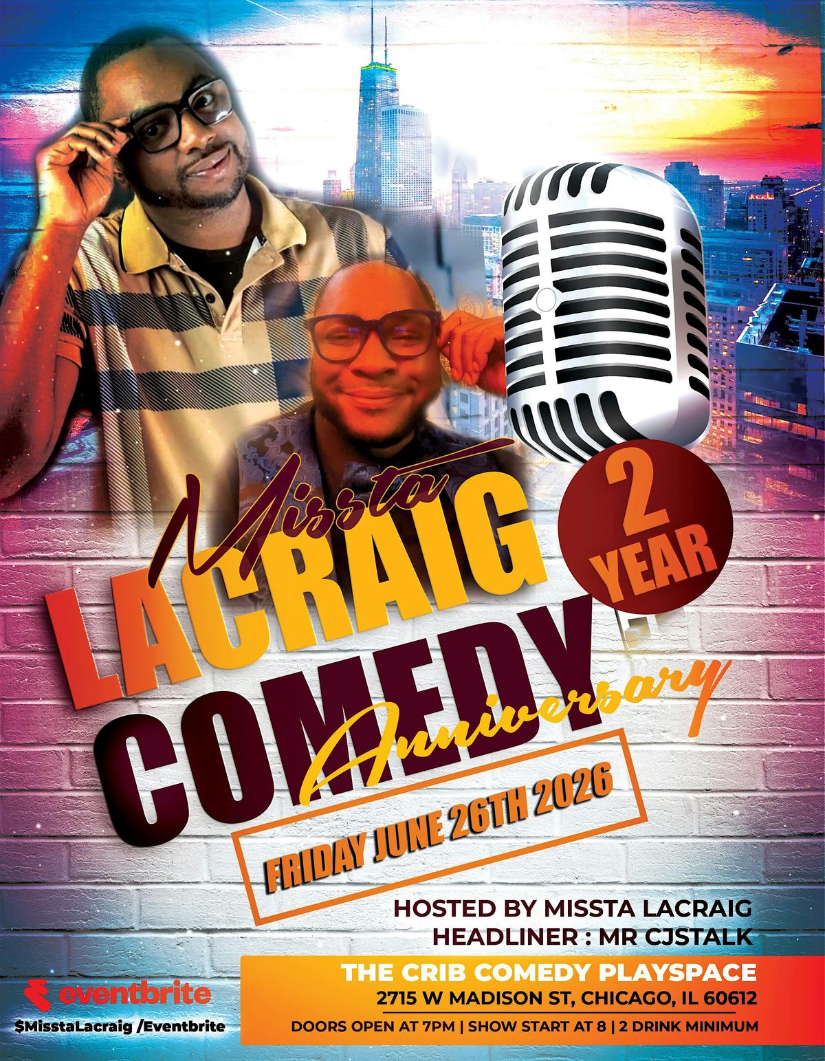 Missta LaCraig\u2019s 2-Year Comedy Anniversary Show | Headliner CJ Talks