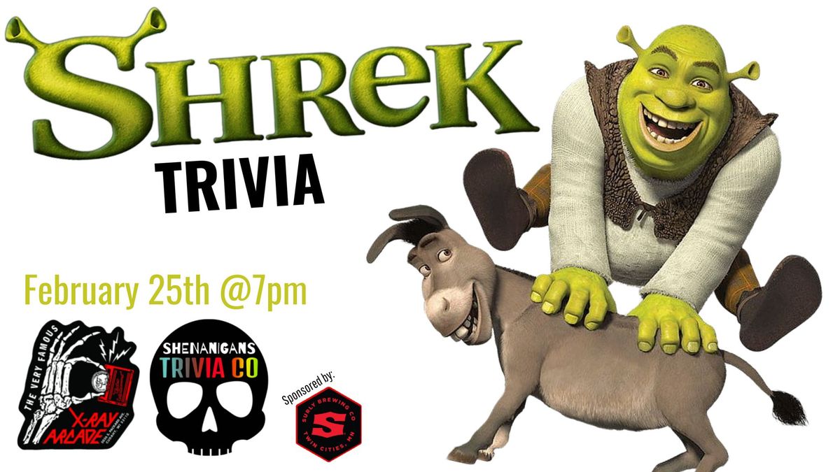 SHREK Trivia