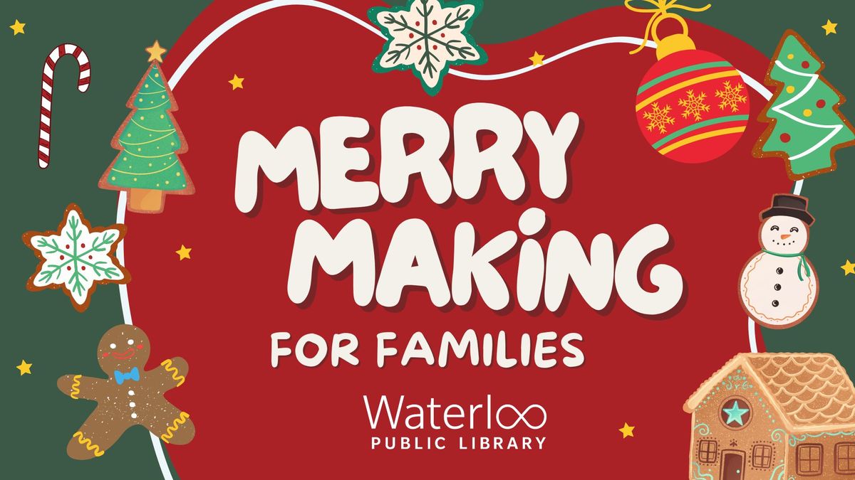 Merry Making for Families