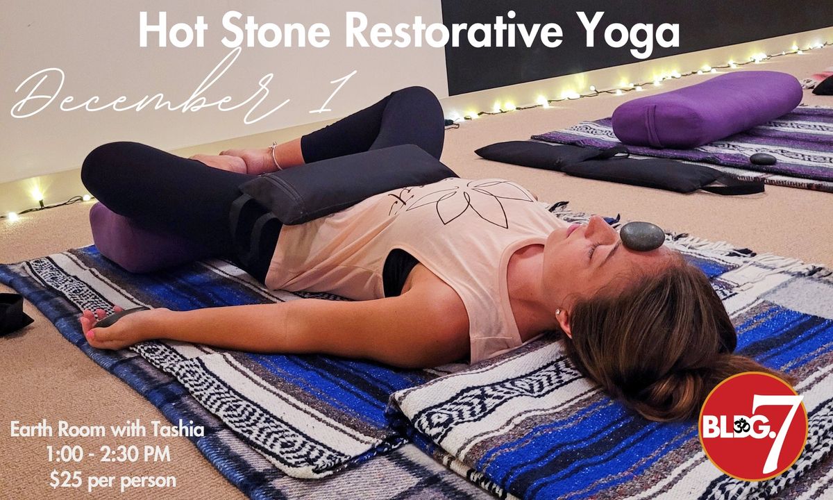 Hot Stone Restorative Yoga