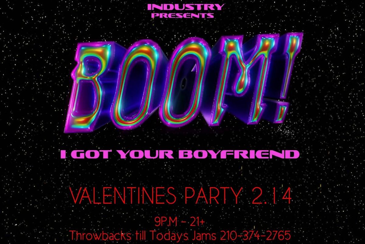 9th Annual Boom! I Got Your Boyfriend