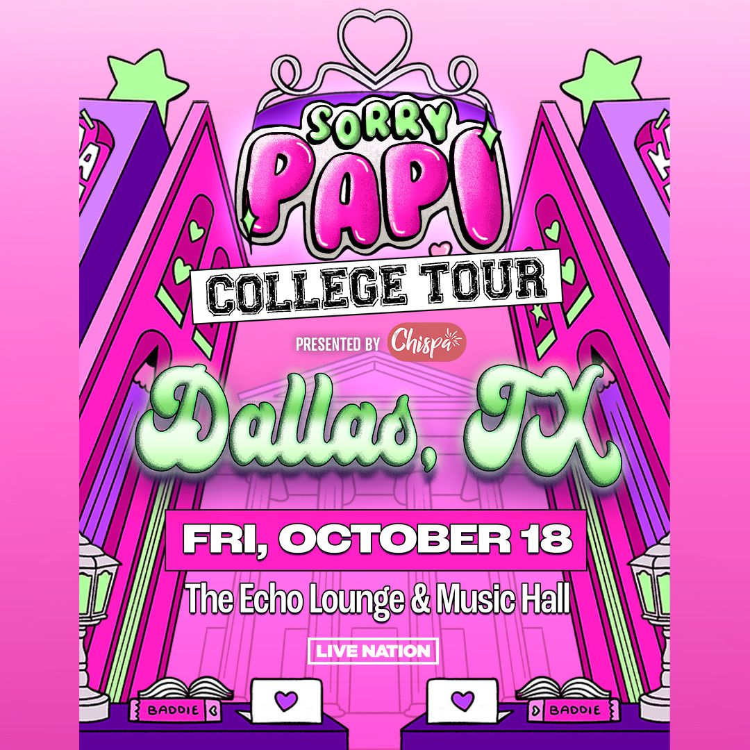 Sorry Papi Tour: The All Girl College Party -  Event (18+)