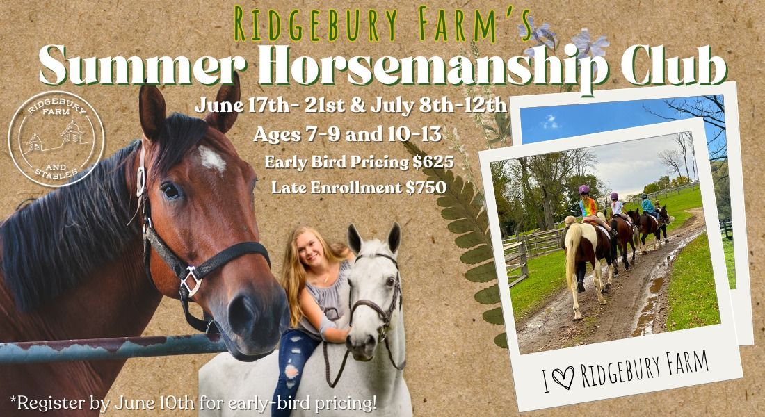 June Summer Horsemanship Club