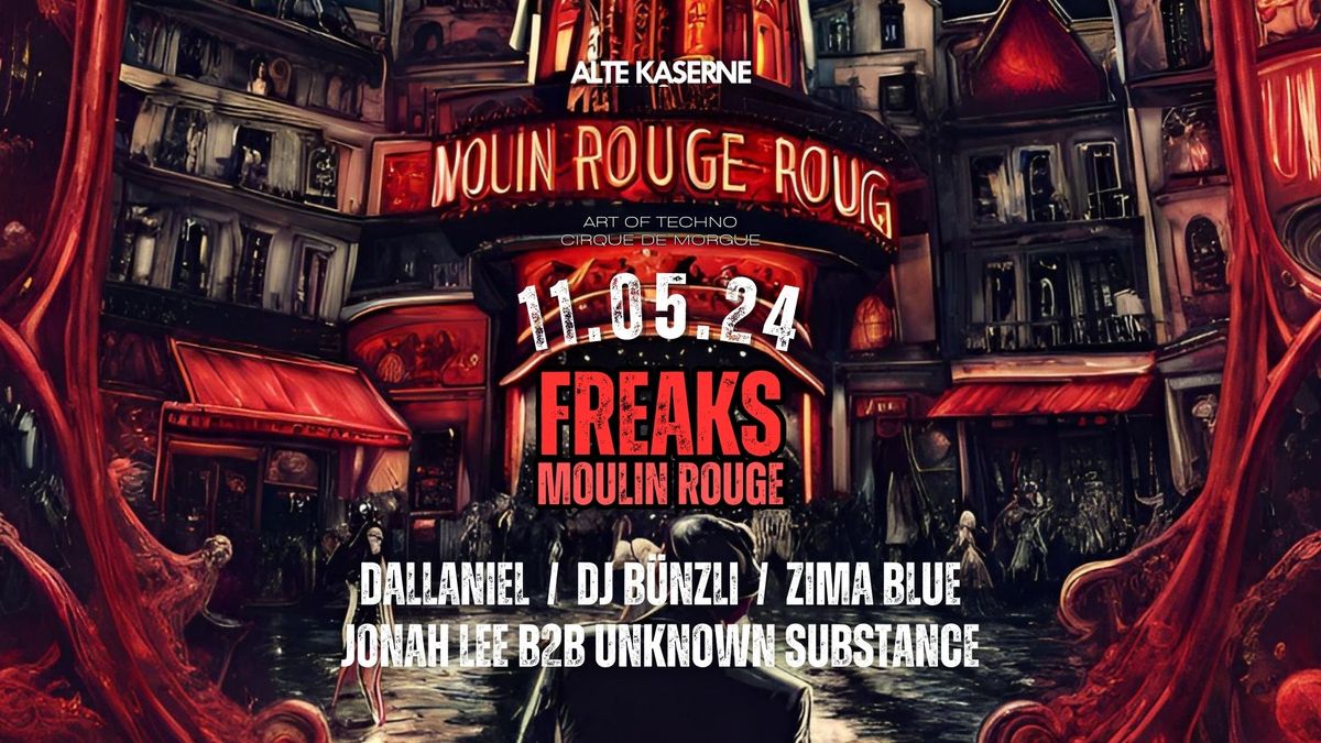Freaks Moulin Rouge