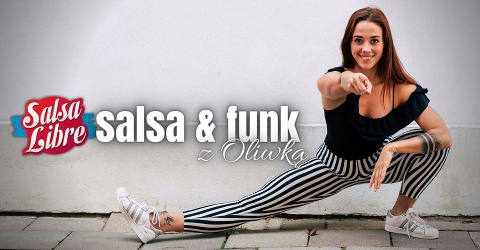 Salsa & funk z Oliwk\u0105 - crash course 02.07
