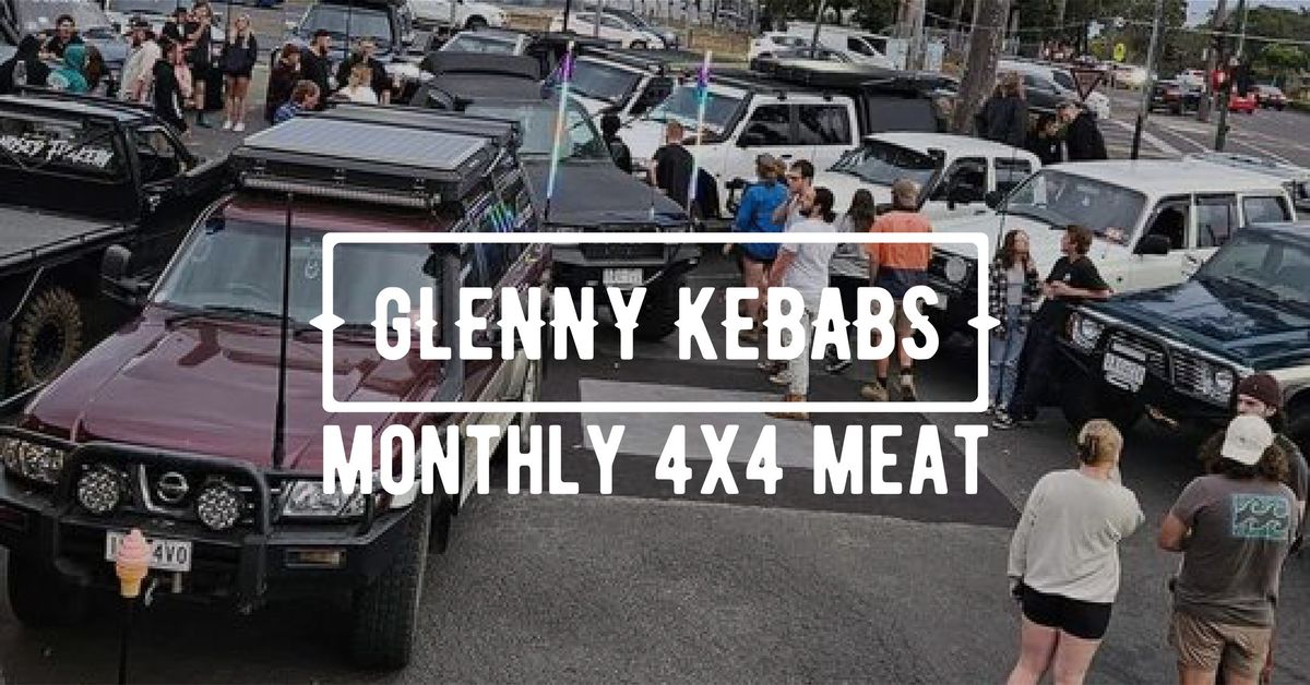 MONTHLY 4X4 MEAT - GLENNY KEBABS