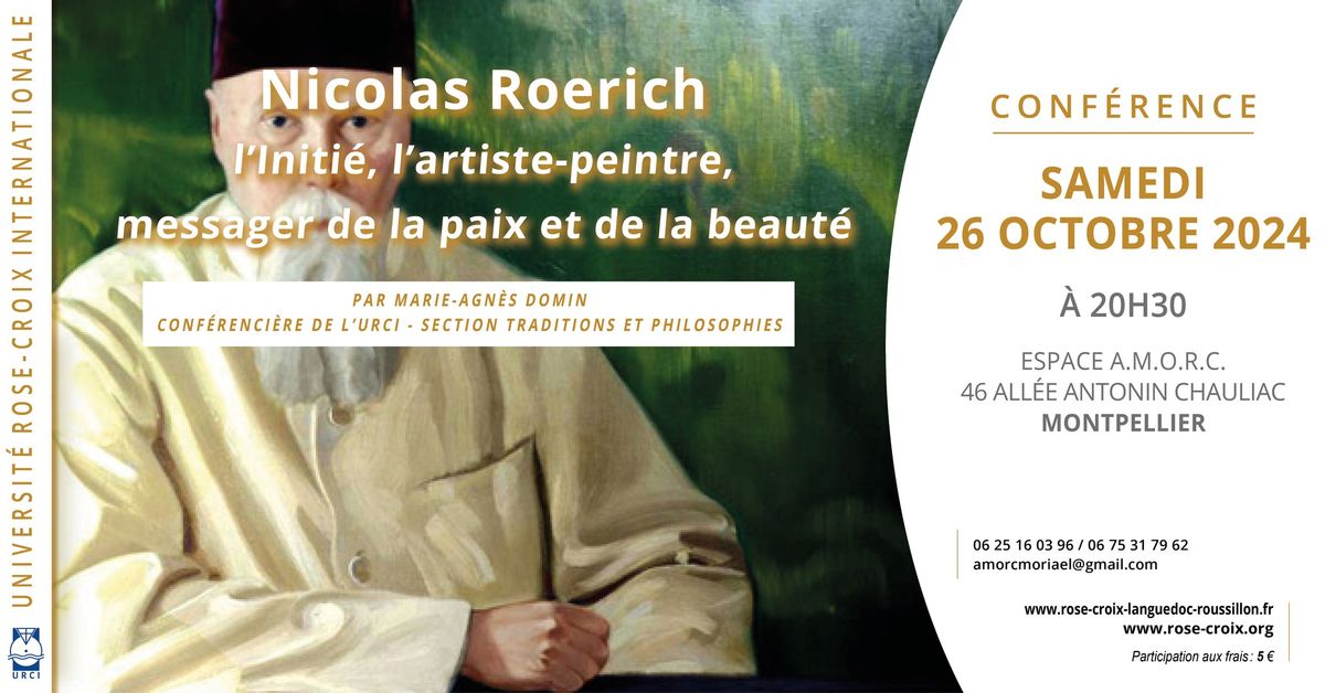 Conf\u00e9rence | Nicolas Roerich, l\u2019Initi\u00e9, l\u2019artiste-peintre, messager de la paix et de la beaut\u00e9